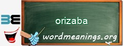 WordMeaning blackboard for orizaba